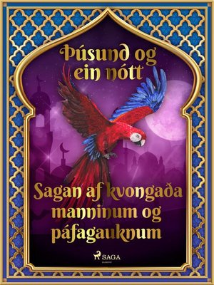cover image of Sagan af kvongaða manninum og páfagauknum (Þúsund og ein nótt 14)